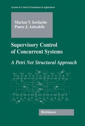 Supervisory Control of Concurrent Systems