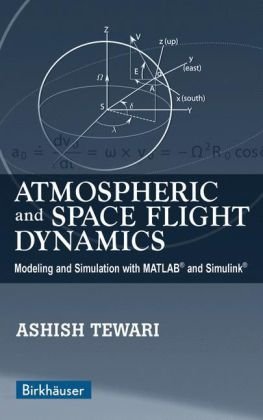 Atmospheric and Space Flight Dynamics