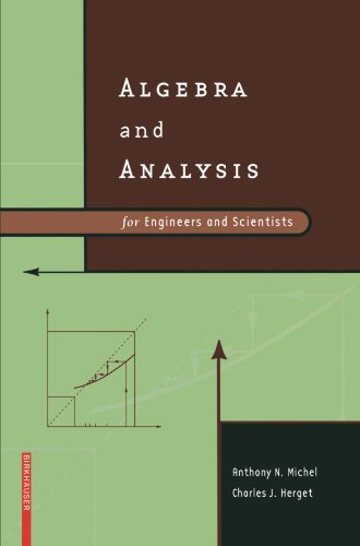 Algebra and Analysis for Engineers and Scientists