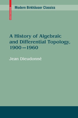 A History of Algebraic and Differential Topology
