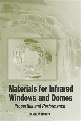 Materials for Infrared Windows and Domes