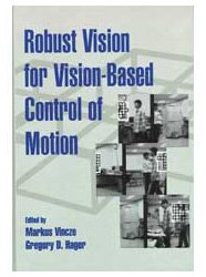 Robust Vision for Vision-Based Control of Motion