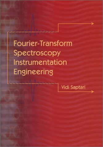 Fourier-Transform Spectroscopy Instrumentation Engineering