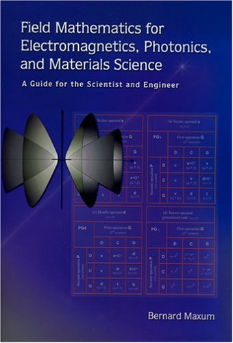 Field Mathematics for Electromagnetics, Photonics, and Materials Science