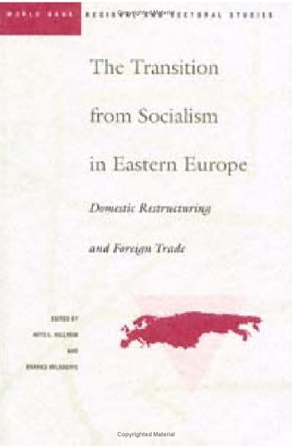 The Transition from Socialism in Eastern Europe