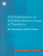 The Determinants of Enterprise Restructuring in Transition
