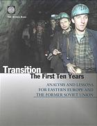 Transition, The First Ten Years