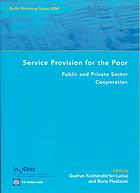 Service Provision for the Poor