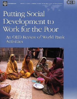 Putting Social Development to Work for the Poor