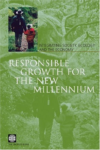 Responsible Growth for the New Millennium
