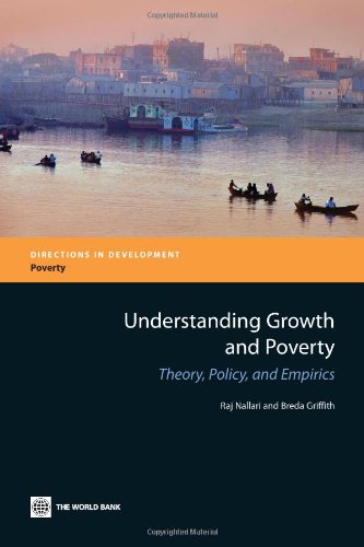 Understanding Growth And Poverty (Wbi Development Studies)