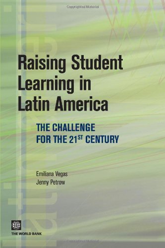 Raising student learning in Latin America : the challenge for the 21st Century