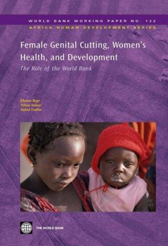 Female Genital Cutting, Women's Health, and Development