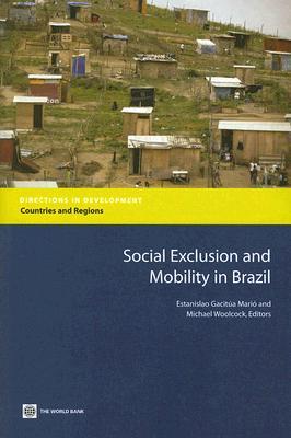 Social Exclusion and Mobility in Brazil