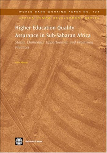 Higher education quality assurance in Sub-Saharan Africa : status, challenges, opportunities and promising practices