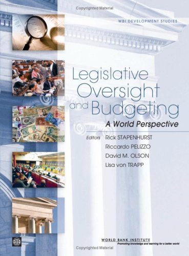Legislative oversight and budgeting : a world perspective