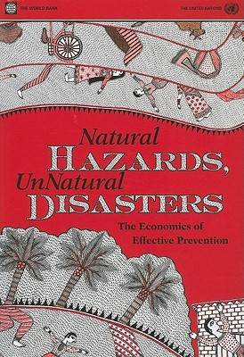 Natural Hazards, Unnatural Disasters