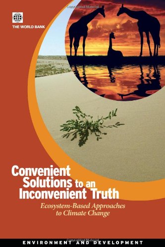 Convenient Solutions for an Inconvenient Truth