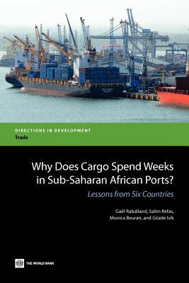 Why Does Cargo Spend Weeks in Sub-Saharan African Ports?