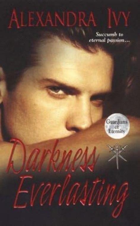 Darkness Everlasting (Guardians of Eternity, Book 3)