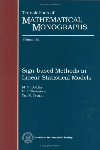 Sign Based Methods In Linear Statistical Models