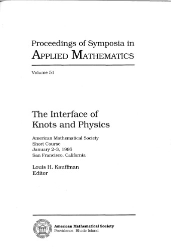 The Interface of Knots and Physics