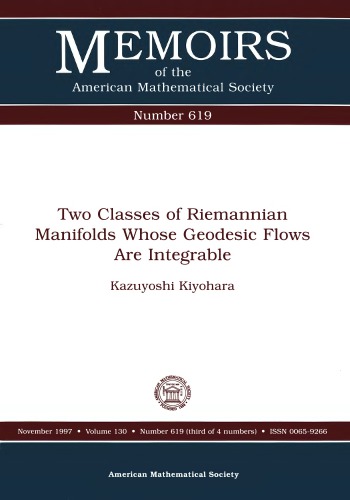 Two Classes Of Riemannian Manifolds Whose Geodesic Flows Are Integrable