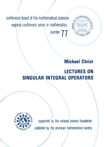 Lectures on Singular Integral Operators