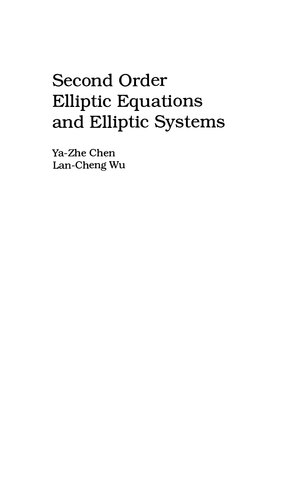 Second Order Elliptic Equations and Elliptic Systems