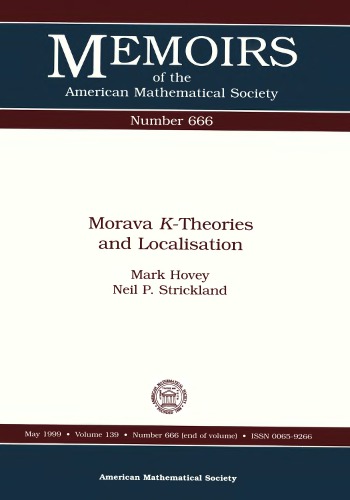 Morava K-Theories and Localisation