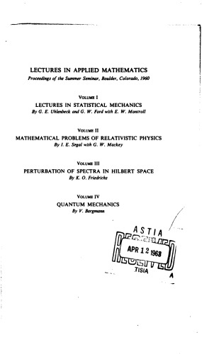 Mathematical Problems of Relativistic Physics (Lectures in Applied Mathematics Series, Vol 2)