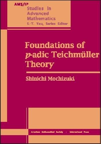 Foundations of P-Adic Teichmüller Theory
