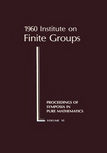 Institute on Finite Groups, 1960