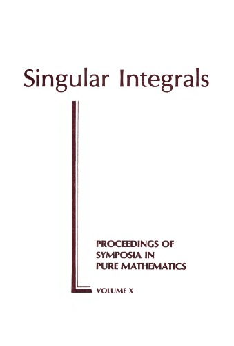 Singular integrals : Symposium on singular integrals ; University of Chicago, April 20-22, 1996