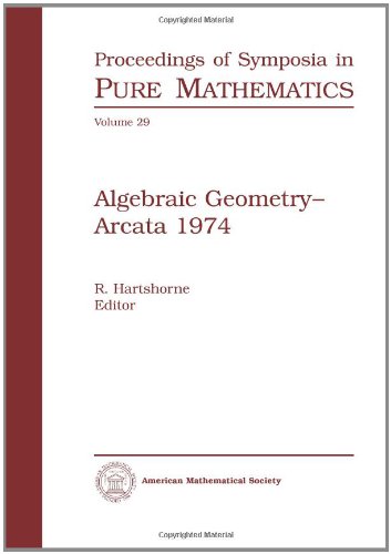 Algebraic geometry, Arcata 1974