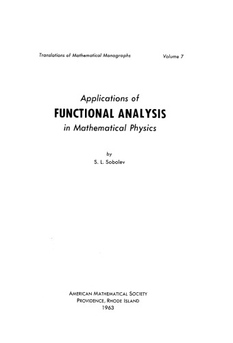 Applications of functional analysis in mathematical physics