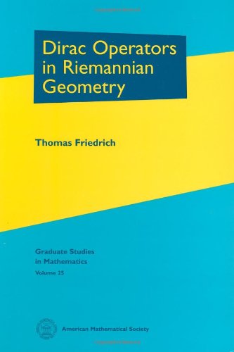 Dirac Operators In Riemannian Geometry