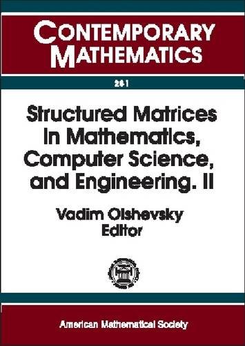 Structured Matrices in Mathematics, Computer Science, and Engineering