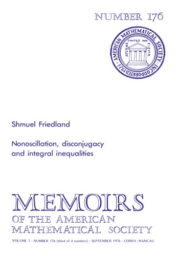 Nonoscillation, Disconjugacy and Integral Inequalities (Memoirs of the American Mathematical Society ; no. 176)