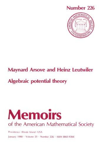 Algebraic Potential Theory (Memoirs of the American Mathematical Society ; no. 226)