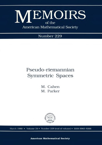 Pseudo-Riemannian Symmetric Spaces (Memoirs of the American Mathematical Society)