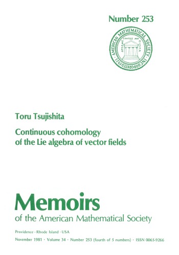 Continuous Cohomology of the Lie Algebra of Vector Fields (Memoirs of the American Mathematical Society)