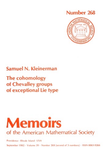 Cohomology of Chevalley Groups of Exceptional Lie Type (Memoirs of the American Mathematical Society)