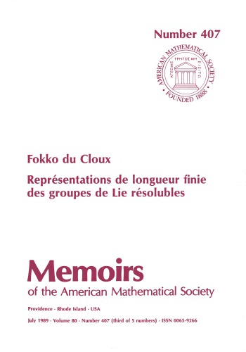 Representations De Longueur Finie Des Groupes De Lie Resolubles (Memoirs of the American Mathematical Society)