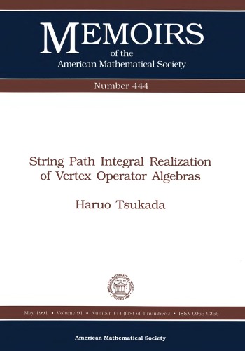 String Path Integral Realization Of Vertex Operator Algebras