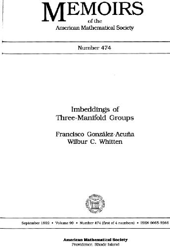 Imbeddings of Three-Manifold Groups (Memoirs of the American Mathematical Society)