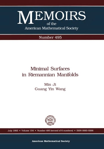 Minimal Surfaces in Riemannian Manifolds (Memoirs of the American Mathematical Society)