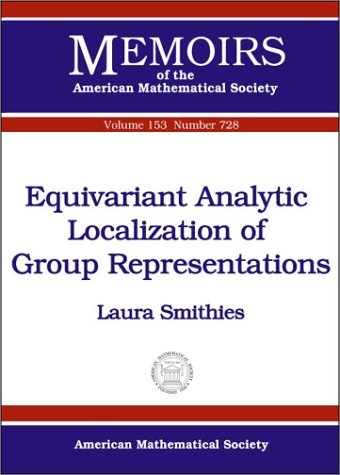 Equivariant Analytic Localization of Group Representations