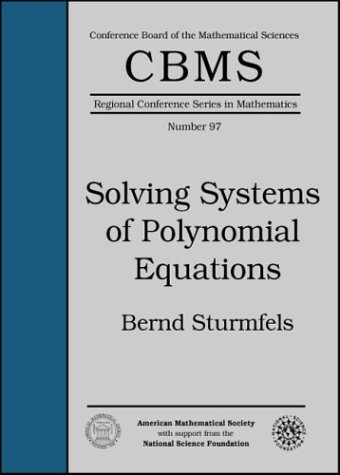 Solving Systems of Polynomial Equations