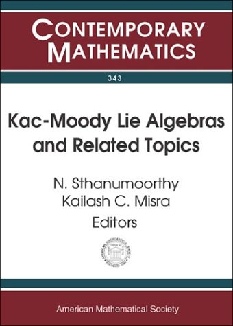 Kac-Moody Lie Algebras and Related Topics